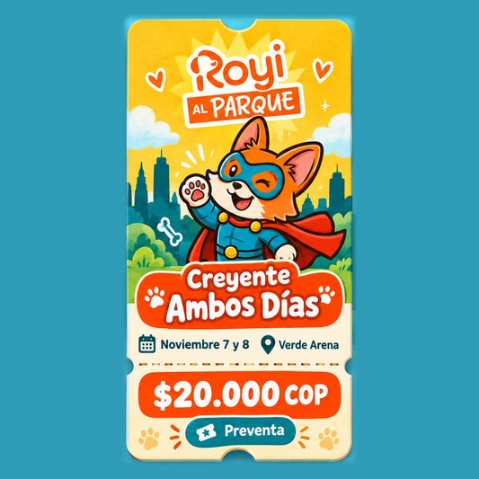 Boleta Creyente Ambos Días – ROYI AL PARQUE